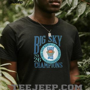 Big Sky Women's Basketball 2026 Champions Starch Madness T Shirt