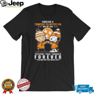 Tennessee VolunT Shirtrs Snoopy Charlie Brown Forever Fan Win Or Lose T Shirt