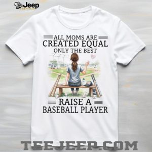 All Moms Are Created Equal Baseball Mom Personalized T Shirt