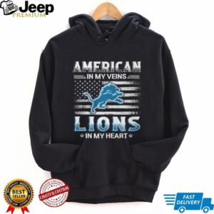American In My Veins Detroit Lions In My Heart Football Fan T Shirt