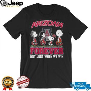 Arizona Wildcats Snoopy Peanuts Forever Not Just When We Win T Shirt