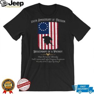 250th Anniversary of Freedom Major Benjamin Tallmadge Patriot T Shirt