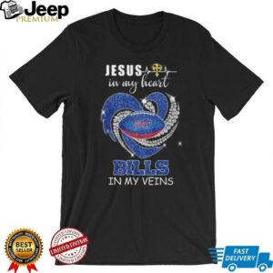Buffalo Bills In My Veins Jesus In My Heart Rhinestone Style T Shirt Buffalo Bills In My Veins Jesus In My Heart Rhinestone Style T Shirt