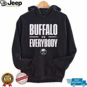Buffalo vs Everybody Sabres Hockey Fan Graphic T Shirt Buffalo vs Everybody Sabres Hockey Fan Graphic T Shirt