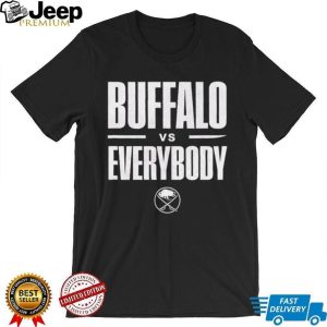 Buffalo vs Everybody Sabres Hockey Fan Graphic T Shirt