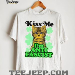 Cat Shamrock Kiss Me I'm Anti Fascist St Patrick's Day T Shirt