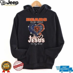 Chicago Bears In My Veins Jesus In My Heart Football Fan T Shirt