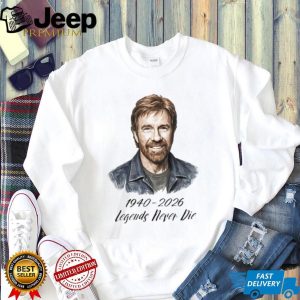 Chuck Norris 1940 2026 Legends Never Die Tribute T Shirt Chuck Norris 1940 2026 Legends Never Die Tribute T Shirt