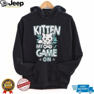 Cute Kitten My Game On Retro Gamer Cat Video Game Lover T Shirt Cute Kitten My Game On Retro Gamer Cat Video Game Lover T Shirt
