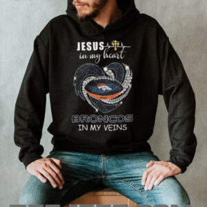 Denver Broncos In My Veins Jesus In My Heart Glitter Heart T Shirt