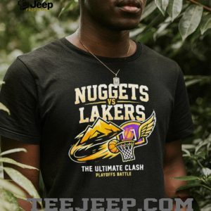 Denver Nuggets vs. LA Lakers “The Ultimate Clash” NBA Playoffs Battle T Shirt