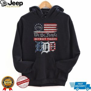 Detroit Tigers We The People 1776 Patriotic American Flag T Shirt Detroit Tigers We The People 1776 Patriotic American Flag T Shirt