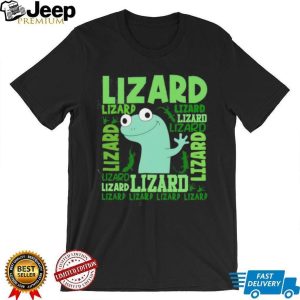 Funny Green Lizard Reptile Lover Typography T Shirt