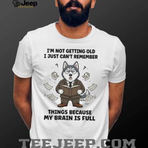 Funny Husky Professor T Shirt “Brain Is Full” Aging & Memory Humor Funny Husky Professor T Shirt “Brain Is Full” Aging & Memory Humor