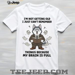 Funny Husky Professor T Shirt “Brain Is Full” Aging & Memory Humor