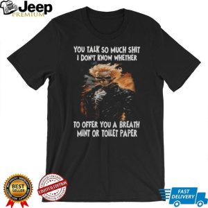 Ghost Rider Sarcastic Humor Breath Mint or Toilet Paper Biker T Shirt Ghost Rider Sarcastic Humor Breath Mint or Toilet Paper Biker T Shirt