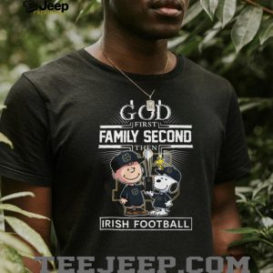 God First Family Second Notre Dame Irish Football Peanuts Snoopy T Shirt