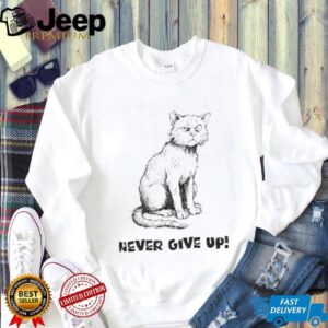 Grumpy Battle Scarred Cat “Never Give Up” Motivational T Shirt