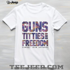 Guns Titties and Freedom Floral Tropical Print Patriotic Shirt
