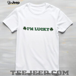 I’m Lucky Shamrock St. Patrick's Day Clover White T Shirt