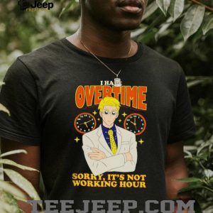 Kento Nanami I Hate Overtime Not Working Hour Anime T Shirt