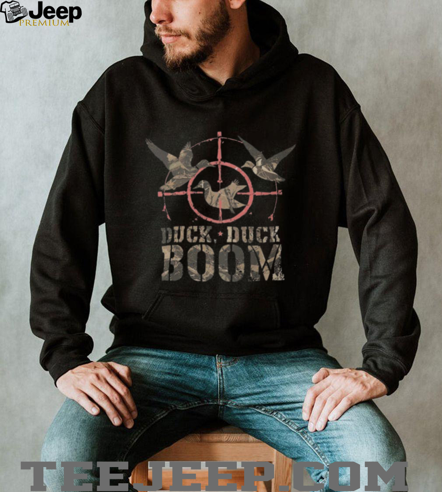 “Duck Duck Boom” Waterfowl Hunting Crosshairs Silhouette T Shirt “Duck Duck Boom” Waterfowl Hunting Crosshairs Silhouette T Shirt