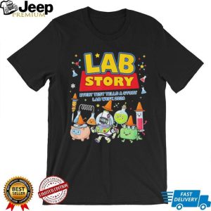 Lab Story Lab Week 2026 Medical Laboratory Scientist Science T Shirt