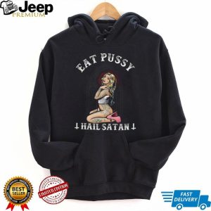 Edgy Gothic Tattoo Girl Eat Pussy Hail Satan Alternative T Shirt