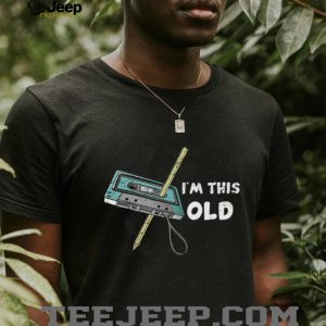 I'm This Old Cassette Tape and Pencil Retro Nostalgia T Shirt