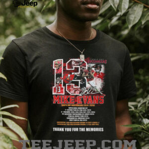 Mike Evans Tampa Bay Buccaneers Career Tribute “Thank You For The Memories” Shirt