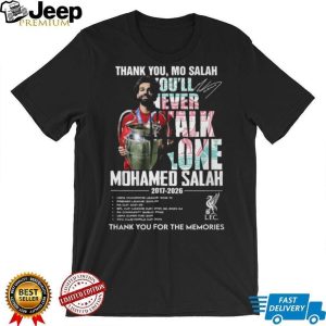 Mo Salah Liverpool You’ll Never Walk Alone Legend Memories T Shirt Mo Salah Liverpool You’ll Never Walk Alone Legend Memories T Shirt