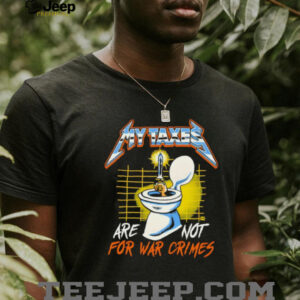 My Taxes Are Not For War Crimes Heavy Metal Style Graphic T Shirt