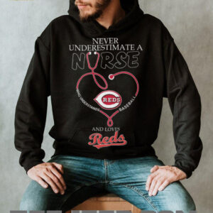 Never Underestimate A Nurse Who Loves Cincinnati Reds Baseball Heart Stethoscope T Shirt