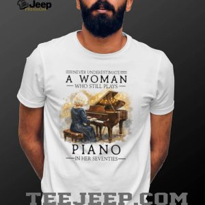 Never Underestimate A Woman Who Still Plays Piano In Her Seventies