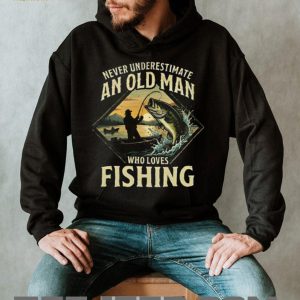 Never Underestimate An Old Man Who Loves Fishing Bass T Shirt