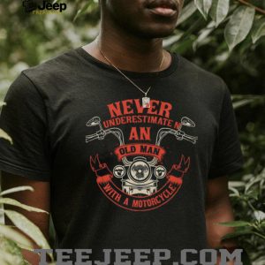 Never Underestimate An Old Man With A Motorcycle Retro Biker Shirt