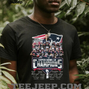New England Patriots Super Bowl LX Champions Roster Signatures T Shirt