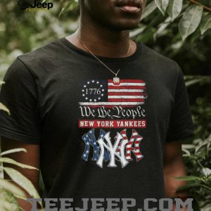 New York Yankees We The People 1776 Patriotic American Flag T Shirt