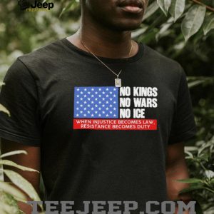No Kings No Wars No ICE Political Resistance US Flag T shirt No Kings No Wars No ICE Political Resistance US Flag T shirt