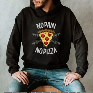 No Pain No Pizza Funny Fitness Barbell T Shirt No Pain No Pizza Funny Fitness Barbell T Shirt