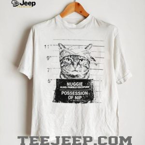 Nuggie Alias Pawblo Escopurr Cat Mugshot Possession of Nip T Shirt Nuggie Alias Pawblo Escopurr Cat Mugshot Possession of Nip T Shirt
