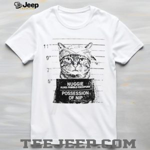 Nuggie Alias Pawblo Escopurr Cat Mugshot Possession of Nip T Shirt
