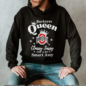 Ohio State Buckeyes Queen Classy Sassy Smart Assy T Shirt