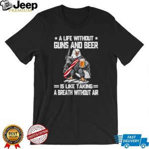 Patriot Eagle Guns and Beer American Flag Humor T Shirt Patriot Eagle Guns and Beer American Flag Humor T Shirt
