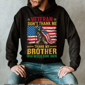 Patriotic Veteran Remembrance “Thank My Brother” Memorial T Shirt
