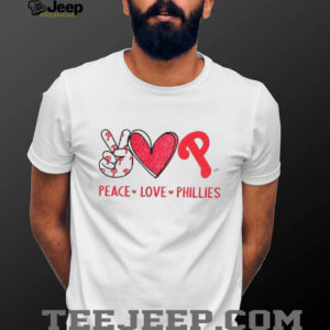 Peace Love Philadelphia Phillies Baseball Team Logo Fan T Shirt Peace Love Philadelphia Phillies Baseball Team Logo Fan T Shirt