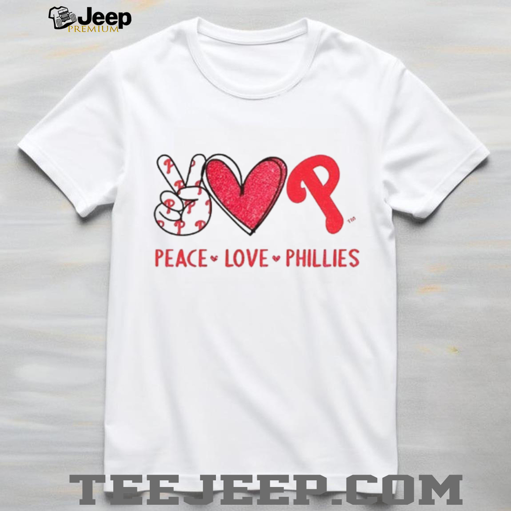 Peace Love Philadelphia Phillies Baseball Team Logo Fan T Shirt Peace Love Philadelphia Phillies Baseball Team Logo Fan T Shirt