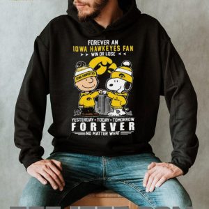 Peanuts Iowa Hawkeyes Forever Fan Yesterday Today Tomorrow Forever T Shirt