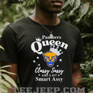 Pitt Panthers Queen Classy Sassy And A Bit Smart Assy T Shirt Pitt Panthers Queen Classy Sassy And A Bit Smart Assy T Shirt