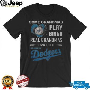 Real Grandmas Watch Los Angeles Dodgers Baseball Grey T Shirt